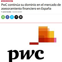 PwC contina su dominio en el mercado de asesoramiento financiero en Espaa